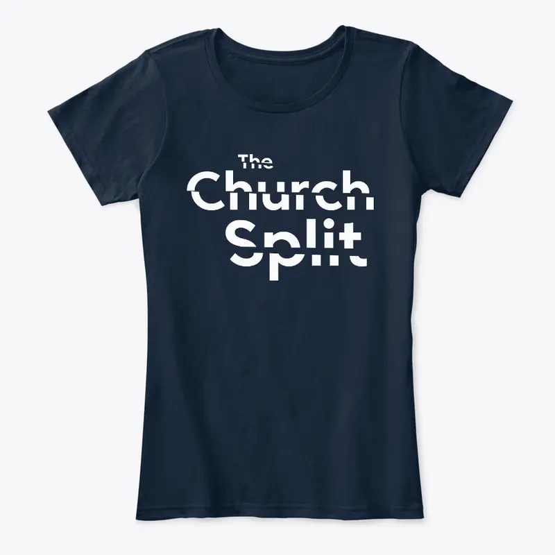 The Church Split (Classic White)