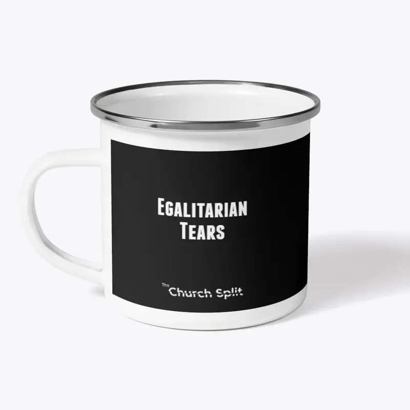 Egalitarian Tears